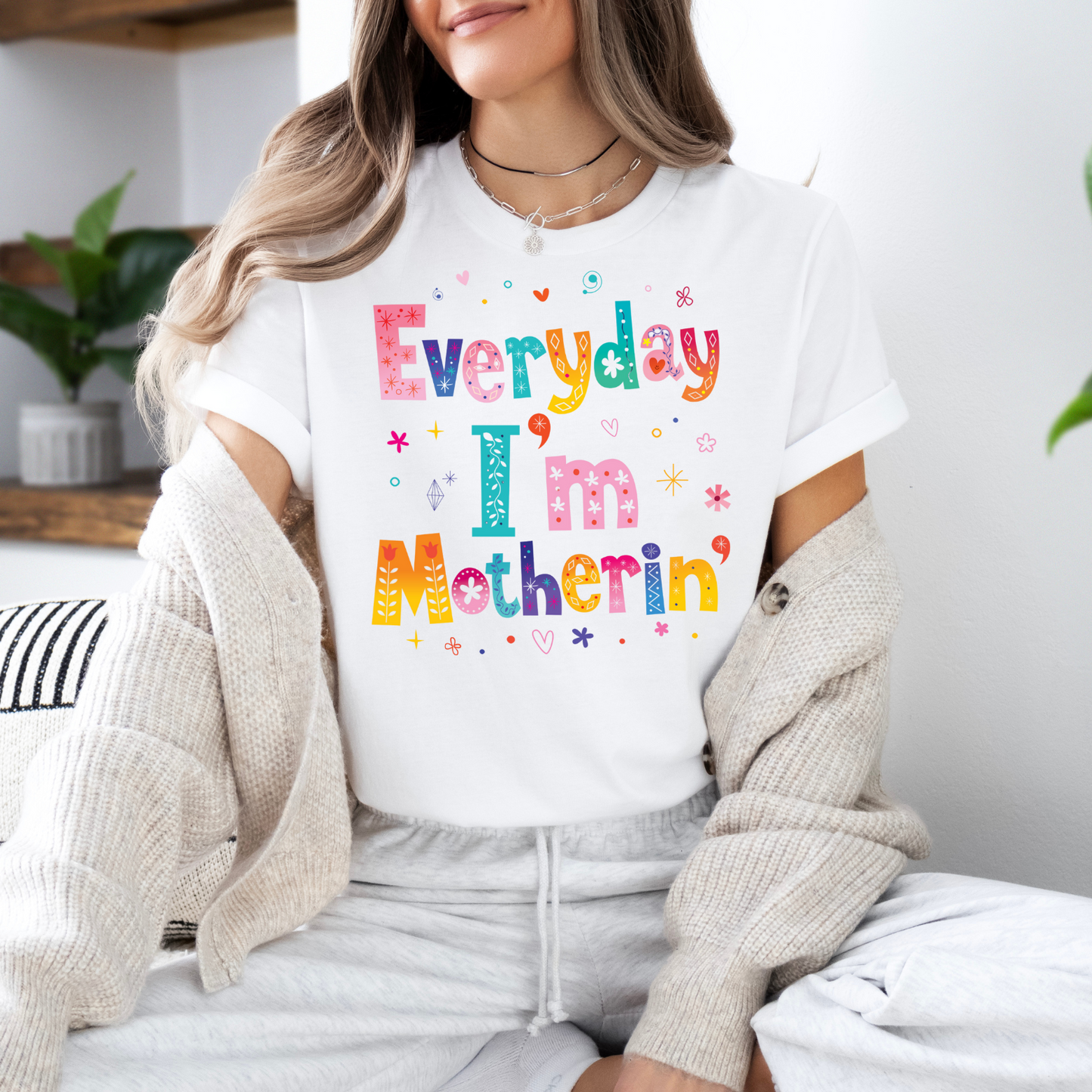Everyday I'm Motherin' Unisex Garment-Dyed T-shirt | Perfect for Mother's Day, Casual Wear, Gifts, Family Gatherings, Celebrations