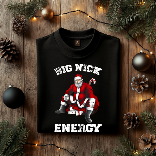 Big Nick Energy Unisex T-shirt, Festive Holiday Tee, Santa Humor Shirt, Christmas Apparel, Fun Gift for Him/Her