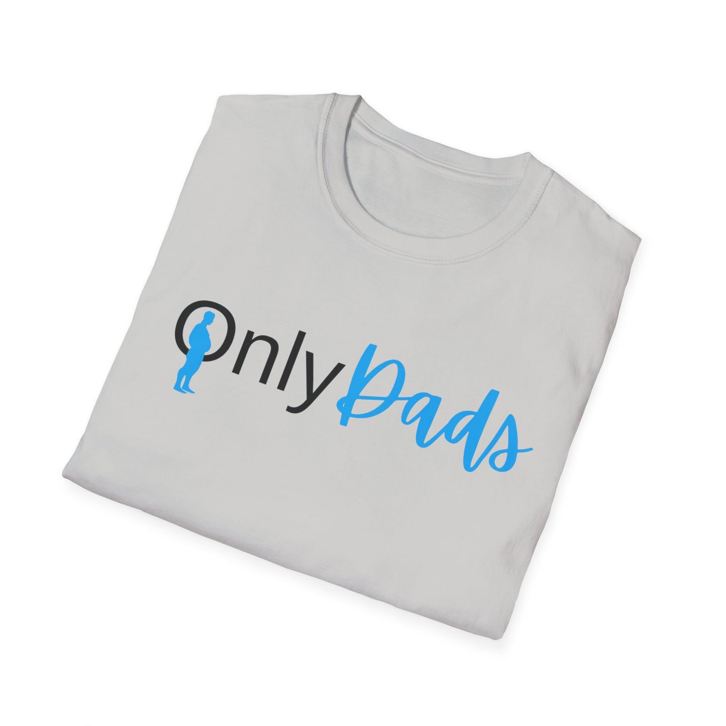 Only Dads Unisex Softstyle T-Shirt | Gift for Fathers Day, Dad Life Tee, Funny T-Shirt for Dads, Casual Style, Everyday Wear