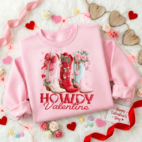 Valentine Cowgirl Sweatshirt - "Howdy Valentine" Western Boot Graphic