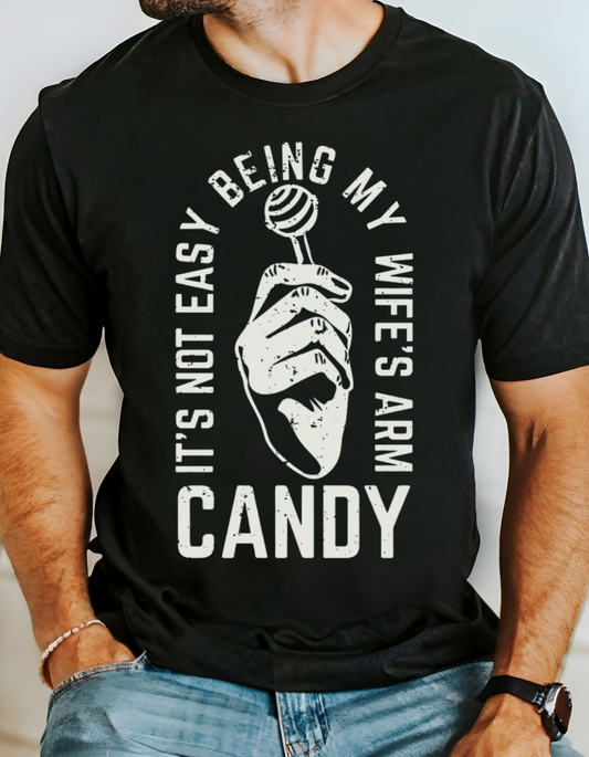 Funny Unisex Softstyle T-Shirt - 'It's Not Easy Being My Wife's Arm Candy' - Perfect Gift for Couples, Anniversary, Valentine's Day, [...]