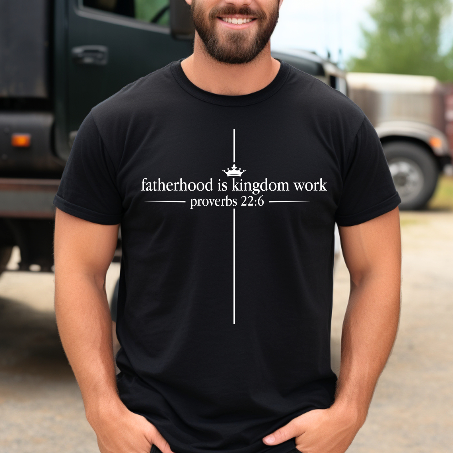 Kingdom Work T‑Shirt — "Fatherhood is Kingdom Work" (Proverbs 22:6), Father's Day Shirt