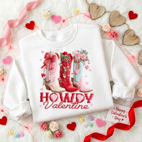 Valentine Cowgirl Sweatshirt - "Howdy Valentine" Western Boot Graphic