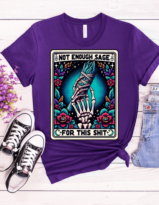 Not Enough Sage For This Shit Tarot Card Shirt, Tarot Card Shirt, Sage Tarot Card Shirt, Celestial Shirt, Mystical Tarot Shirt