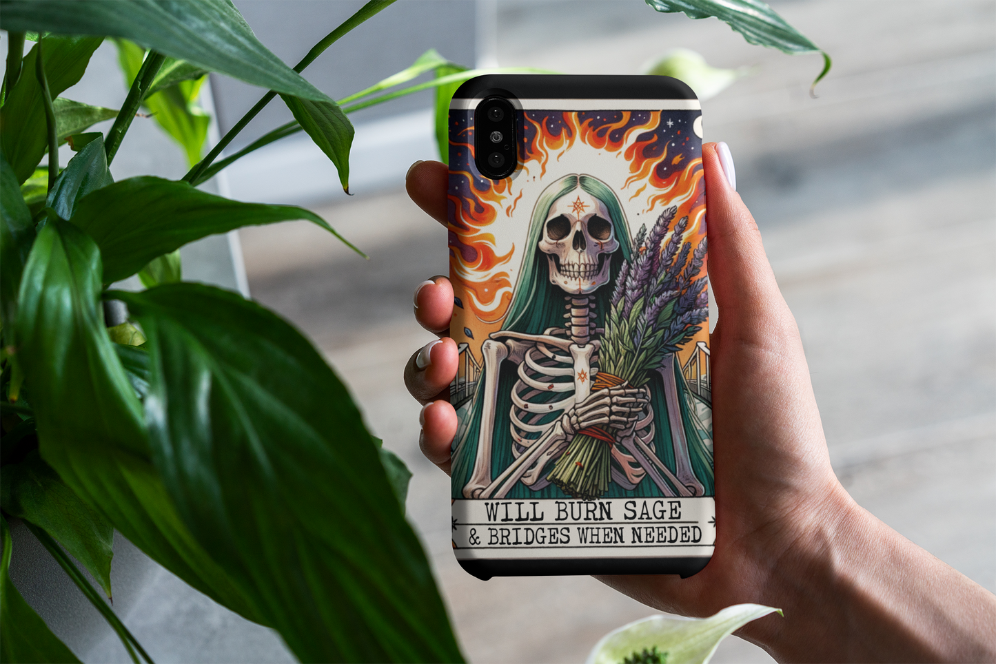 Artistic Phone Case - 'Will Burn Sage & Bridges When Needed' Design, Witch Tarot Card Phone Case, Sage Phone Case for iPhone and Samsung