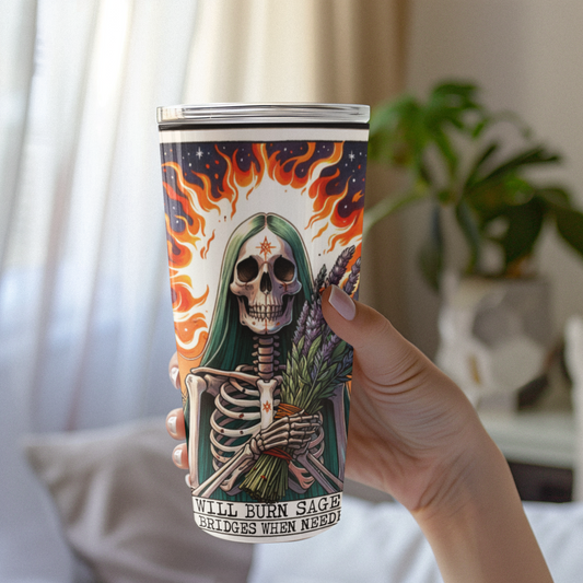 Will Burn Sage and Bridges Tumbler, Sage Tumbler, Witchy Tumbler, Witch Tarot Card Tumbler, Sage Tarot Card Tumbler